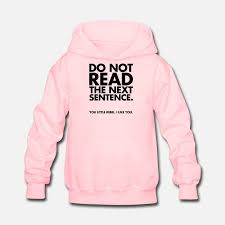 Do Not Read Kids Hoodie Spreadshirt In 2021 Sarcastic Clothing Fun Sweatshirts Funny Outfits