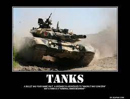 A Bullet Has Your Name On It A Grenade Is Addressed To Whom It May Concern But A Tank Is A Funny Pictures Funny Pictures Best Jokes Comics Images Video