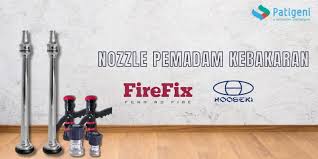 Jenis Nozzle Pemadam Kebakaran Apa Saja Sih? Cek Disini!