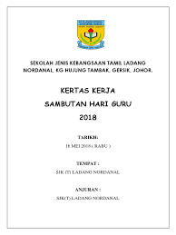 Pelancaran hari guru peringkat smiytkt tarikh tayang : Kertas Kerja Sambutan Hari Guru 2018