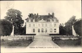Shwiki authon (loara i šer). Postcard Authon Loir Et Cher Chateau Du Fresne Akpool Co Uk