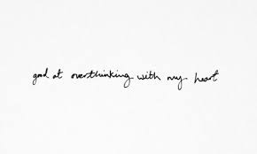 Good At Overthinking With My Heart Needy By Ariana Grande Ariana Grande Quotes Ariana Grande Lyrics Ariana Grande Tattoo