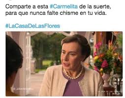 La Casa De Las Flores Desata Memes Tras Su Estreno Fotografia 27314979 Memes Memes Divertidos Memes Graciosos