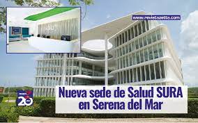 El pasado 16 de febrero, el fallecido caracol radio solicitó información sobre este caso a la empresa promotora de salud sura, pero. Nueva Sede De Salud Sura En Serena Del Mar Para Fortalecer La Prestacion De Servicios A Los Asegurados Revistazetta Com