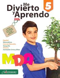 Me divierto y aprendo 5 grado 2020 archivo pdf es uno de los libros de ccc revisados aquí. Me Divierto Y Aprendo 5 Edicion 2016 Montenegro 9786076270103