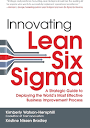 Amazon.com: Innovating Lean Six Sigma: A Strategic Guide to ...