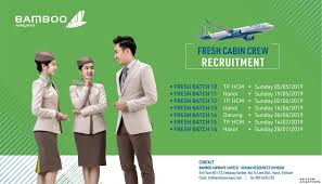 Should you experience any difficulties during the application process, please contact our cabin crew recruitment team via cabin.crew@wizzair.com. Bamboo Airways Cabin Crew Recruitments Vietnam May July 2019 Better Aviation