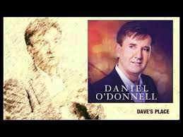Daniel O Donnell The Selection Youtube O Donnell Youtube Wonderful Tonight