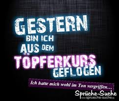 1,993 likes · 1 talking about this. Topferkurs Lustiger Spruch Spruche Suche