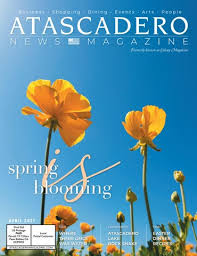 Atascadero News Magazine #34 • April 2021 by 13 Stars Media