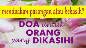 Doa kristen untuk kekasih hati agar setia. Doa Untuk Kekasih Doa Katolik Youtube