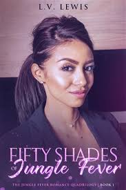 Jungle fever movie reviews & metacritic score: L V Lewis Fifty Shades Of Jungle Fever Free Book Noisetrade Paste Magazine