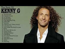 Kenny G Greatest Hits Full Album 2018 The Best Songs Of Kenny G Best Saxophone Love Songs 2018 Youtube Best Songs Kenny G Best Saxophone