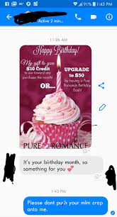 We did not find results for: It Happened To Me Today Please Dont Use My Birthday As A Way To Push Your Dildos Onto Me Kthanks Antimlm
