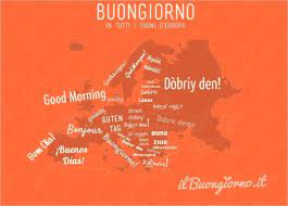 Buongiorno In Tutte Le Lingue D Europa Ilbuongiorno It