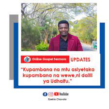''mwenye haki ataishi kwa imani. kwanza, paulo anasema kwamba ujumbe alafu katika mstari wa 17 anaelezea sababu injili ina uwezo huu: Ezekia Chavala Kushindana Na Mtu Asiyeshindana Na Wewe Facebook
