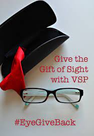 Give The Gift Of Sight With Vsp Direct Eyegiveback Thrifty Jinxy Free Eye Exam Eye Exam Vsp