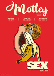 Motley - Volume XIV - Issue 5 - Sex by UCCStudentMedia - Issuu