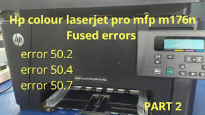 How To Fix Hp Color Laserjet Pro Mfp M176n Fuser Error Part 2 Fix It Color Repair