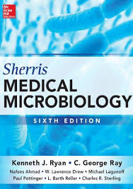 Sherris Medical Microbiology 6th Edition Microbiology Microbiology Textbook Medical Laboratory Science