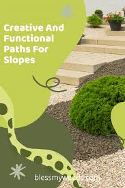 How to build a garden path on a slope. 7 Alluring Paths For Slopes Bless My Weeds