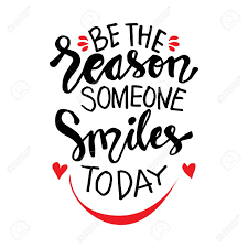 Be the reason someone smiles today by implementing one of these 10 strategies. Be The Reason Someone Smiles Today Royalty Free Cliparts Vectors And Stock Illustration Image 125118470