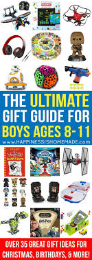 Boy Age 12 Gift Ideas For 10 Year Old Boy Birthday The Best Gift Ideas For Boys Ages 8 11 Looking For Gift Ideas For An 8 9 10 Or 11 Year Old Christmas Gifts For Boys Best Gifts For Boys Presents For Boys