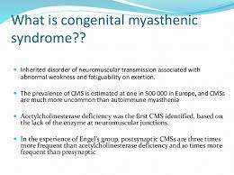 Congenital Myasthenic Syndromes Checkrare