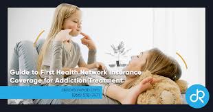 Check spelling or type a new query. Guide To First Health Network Insurance Coverage For Addiction Treatment