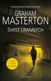 Swist Umarlych Graham Masterton Ebook W Epub Mobi Woblink Com