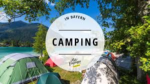 Selezionate uno dei campeggi, glamping e villaggi e vivete una vacanza perfetta in famiglia. 11 Wunderschone Campingplatze In Bayern Mit Vergnugen Munchen