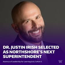We're proud to share that Dr. Justin Irish, a graduate of our Leadership  for Learning (L4L) program, Cohort 6, has been selected as the next  Superintendent of Northshore School District. His appointment