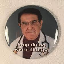 Dr Now Badge Diet Jokes Dr Nowzaradan My 600 Pound Life