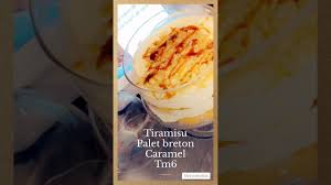 Tiramisu Palet Breton Caramel Thermomix Youtube