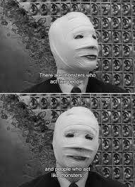 Nonton film monster's ball (2001) subtitle indonesia streaming movie download gratis online. The Face Of Another 1966 Okuyama There Are Monsters Who Act Like People And People Who Act Like Monsters Movie Quotes Mood Quotes Tv Quotes