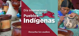 Maybe you would like to learn more about one of these? 9 De Agosto Dia Internacional De Los Pueblos Indigenas Ciudadana 660