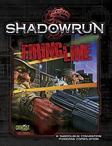 Shadowrun: Firing Line – Catalyst Game Labs Store