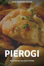 Pierogi Polnische Spezialitaten Einfache Gerichte Essen