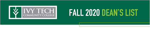Ivy Tech Community College Fall 2020 Dean's List