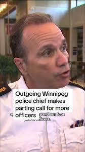 Winnipeg police Chief Danny Smyth made a parting request for more officers  at his last police board meeting before his upcoming retirement. Smyth's  last official day is Sept. 7, after serving as chief ...