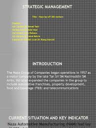 Naza group of companies corporate profile feature. Sm Naza Case Study Slide