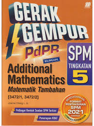 Gerak Gempur Pdpr Additional Mathematics Bilingual Spm Tingkatan 5