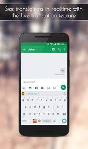 The strongest tool for translating text. Translator Keyboard For Android Apk Download