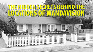 The Hidden Secrets Behind The Locations Of Wandavision