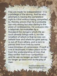Excerpt From Beyond Good And Evil Friedrichnietzsche Independence Philosophy Themind Beyond Good And Evil Nietzsche Quotes Friedrich Nietzsche