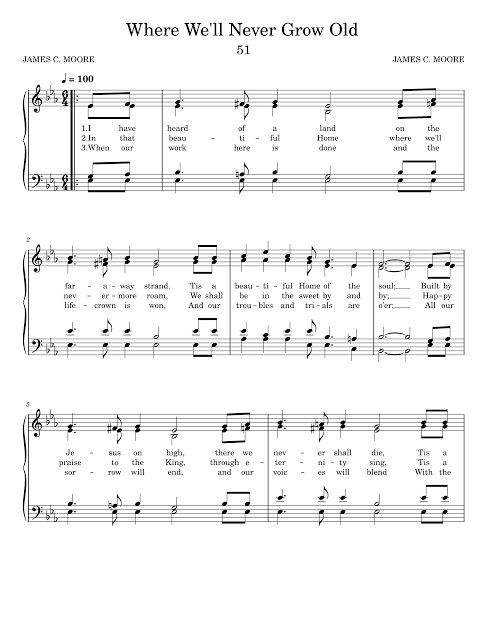 51 Where We'll Never Grow Old Sheet Music for Piano (SATB) easy |  MuseScore.com