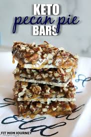 Keto Pecan Pie Bars Fit Mom Journey Recipe Keto Easter Recipes Keto Pecan Pie Pecan Pie Bars