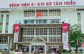 Như vậy, bệnh viện k tân triều trở thành cơ sở y tế tiếp theo tại hà nội phát hiện các ca dương tính và có thể trở thành ổ dịch phức tạp sau bệnh viện bệnh nhiệt đới trung ương tại đông chỉ bệnh nhân đặc biệt mới tiếp nhận, chủ tịch tp hà nội nói khi đến kiểm tra tại bệnh viện k cơ sở tân triều. Cá»­a Hang Yáº¿n Sao Nguyen Cháº¥t Gáº§n Bá»‡nh Viá»‡n K Tan Triá»u