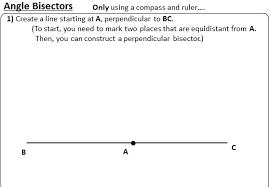 First, they find the value of xand the measure of the indicated angles for each situation. Angle Bisectors Go Teach Maths 1000s Of Free Resources