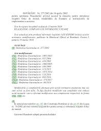 87/2006, cu modificarile si completarile ulterioare, privind necesitatea de a 132/a/2017, in sedinta publica din 31 ianuarie 2017. Http Www Mmuncii Ro J33 Images Documente Mmjs Munca Hg 377 2002 Pdf